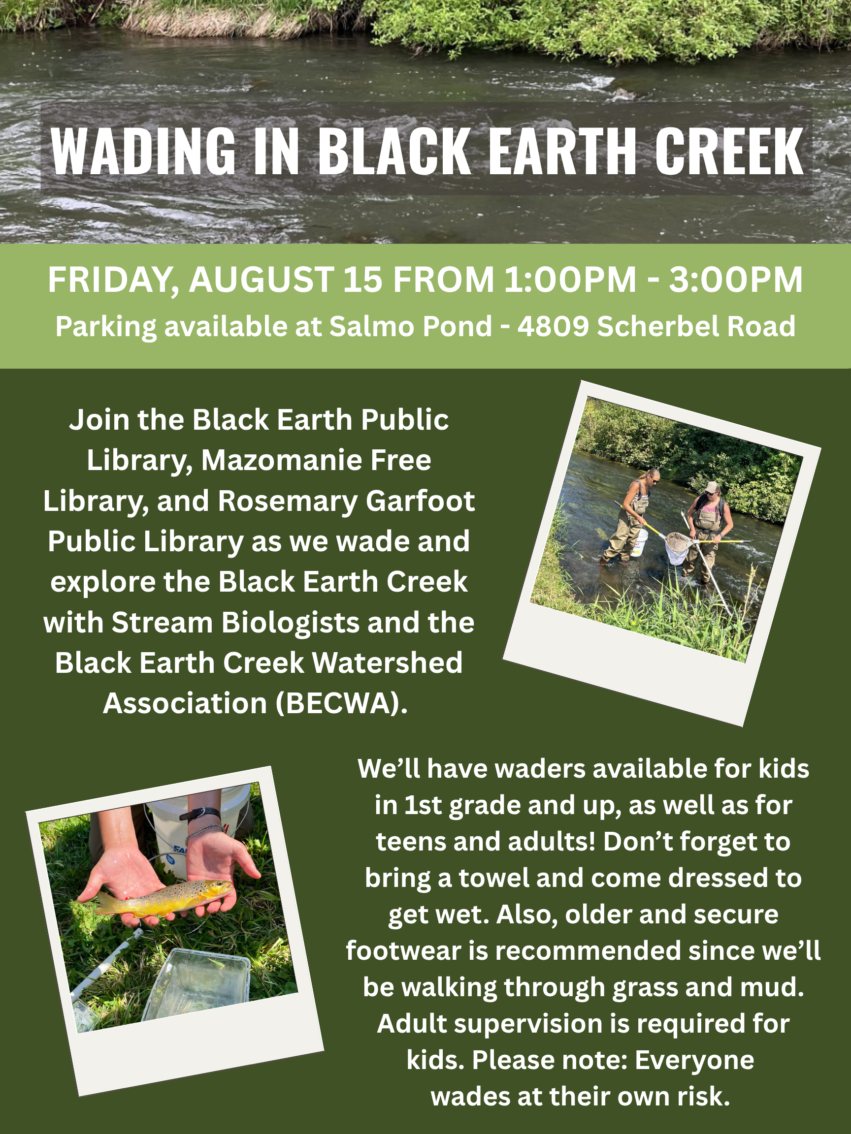 Wading in Black Earth Creek Friday, August 15 from 1-3pm.